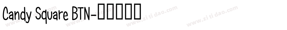 Candy Square BTN字体转换